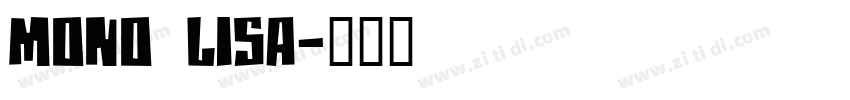 mono lisa字体转换